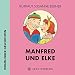Produktbild Manfred& Elke: Wimmlinger Geschichten