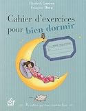 Image de Cahier d'exercices pour bien dormir : Le cahier qui vous veut du bien