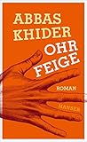 Bücher Neuerscheinungen 2022 - Ohrfeige von Abbas Khider