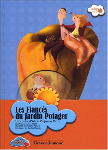 couverture de : Fianc&eacute;s du jardin potager (Les )