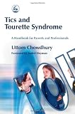 Image de Tics and Tourette Syndrome: A Handbook for Parents and Professionals