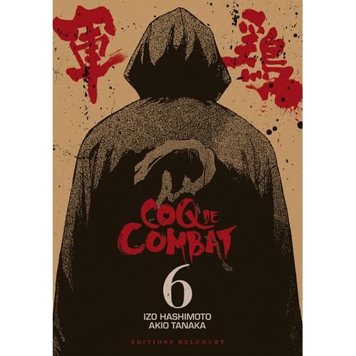 Coq de combat Vol.6 Coq de combat Vol.6