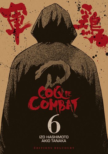 Coq de Combat — Tome 6