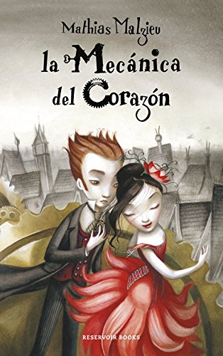 La mecánica del corazón (Reservoir Narrativa)