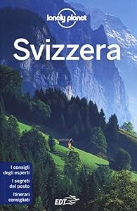 I 10 migliori libri sulla Svizzera