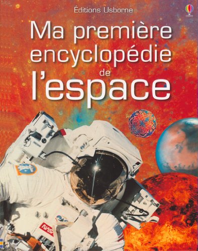 couverture de : Ma première encyclopédie de l'espace