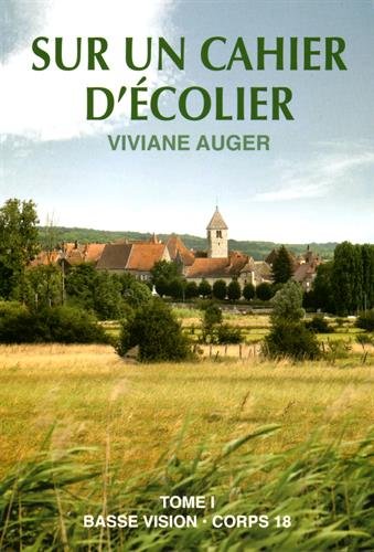 couverture de : Sur un cahier d'&eacute;colier Tome 1