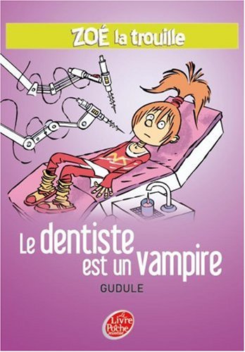 couverture de : Le Dentiste est un vampire