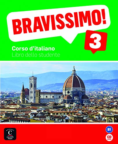 Bravissimo! 3 Libro dello studente + CD: Bravissimo! 3 Libro dello studente + CD (Texto Italiano)