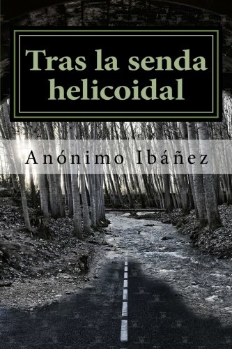 Tras la senda helicoidal