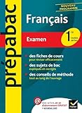 Français 1re toutes séries - Prépabac Examen: Cours et sujets corrigés bac - Première toutes séries