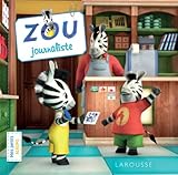 Zou journaliste
