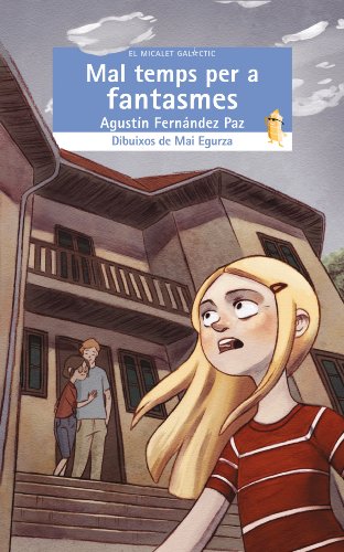 Mals temps per a fantasmes (el micalet galàctic)