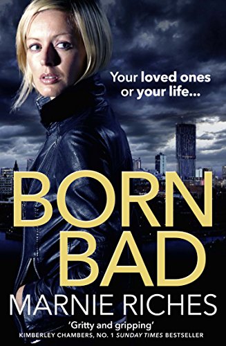 Born Bad A Gritty Gangster Thriller With A Darkly Funny Heart