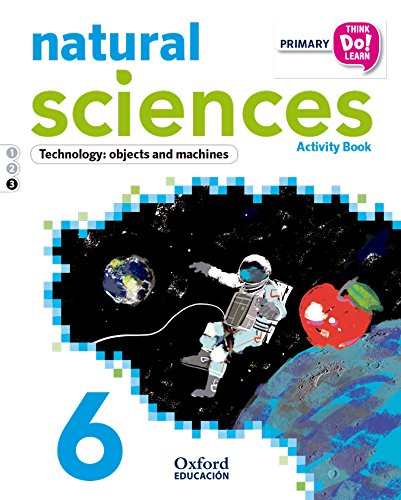 Think Do Learn Natural Science 6th Primary. Activity Book Module 3