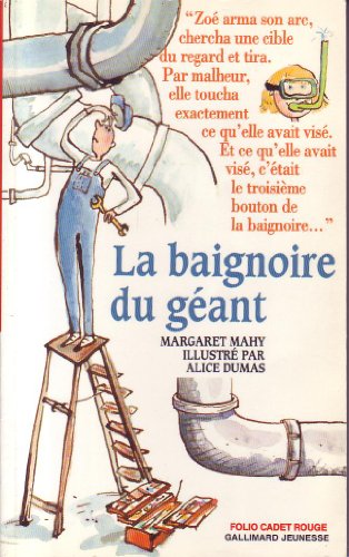 Baignoire du géant (la)