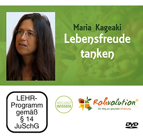 Preisvergleich Produktbild Lebensfreude tanken, Maria Kageaki, DVD