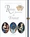 Reines et favorites de France - Nouvelle édition by 