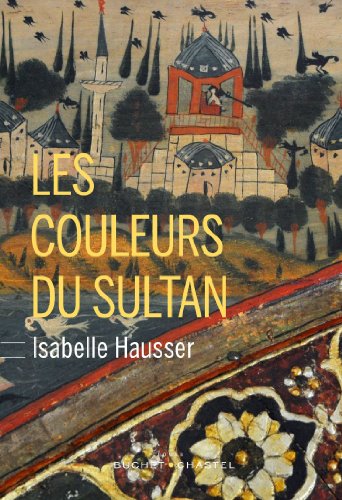 couverture de : Les couleurs du sultan