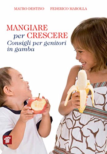 Download Mangiare per crescere Download Mangiare per crescere