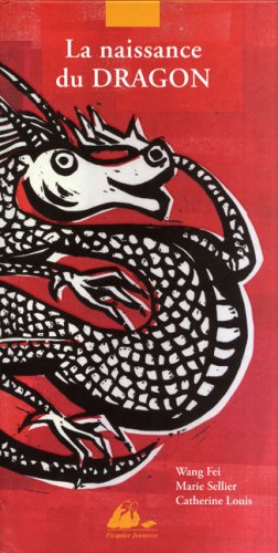 La naissance du Dragon