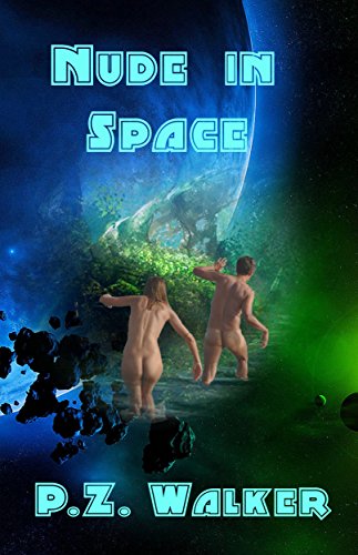 Nude in Space (English Edition) Nude in Space (English Edition)