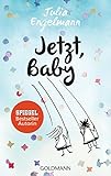 Cover zum Buch Jetzt, Baby: Neue Poetry-Slam-Texte