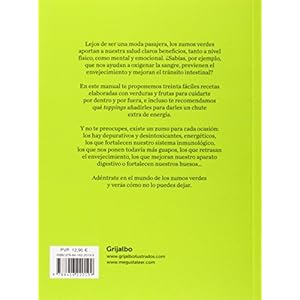 Zumos verdes: Fuentes de energía, belleza y salud