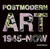 Image de Postmodern Art: From the Post-war to Today