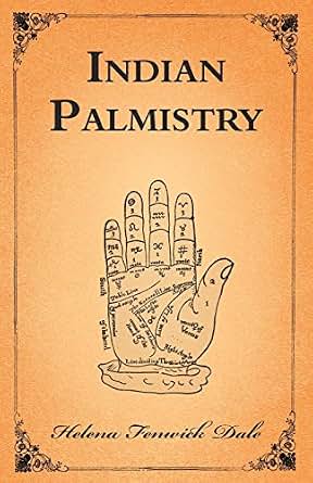 Indian Palmistry eBook: Helena Fenwick Dale: Amazon.in: Kindle Store