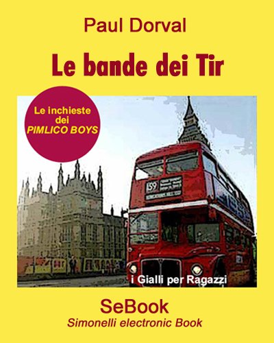 Download Le Bande dei Tir Download Le Bande dei Tir