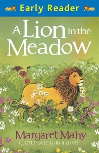 Download A Lion In The Meadow: Early Reader Download A Lion In The Meadow: Early Reader