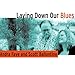 Produktbild Laying Down Our Blues