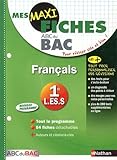 Mes MAXI Fiches Français 1ère L-ES-S