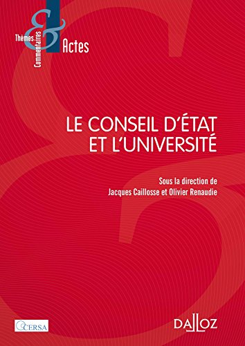Le Conseil d'État et l'Université - 1re édition Le Conseil d'État et l'Université - 1re édition