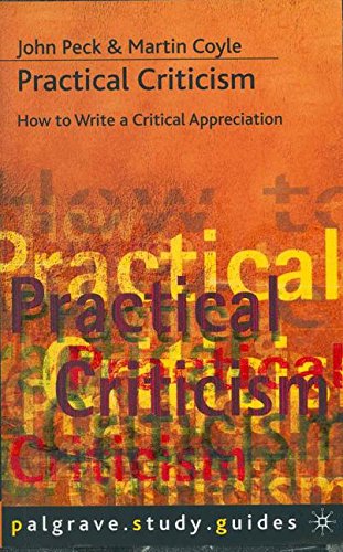 Practical Criticism (Palgrave Study Guides:Literature) Practical Criticism (Palgrave Study Guides:Literature)
