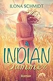 Bücher Neuerscheinungen 2022 - Indian Summer von Ilona Schmidt