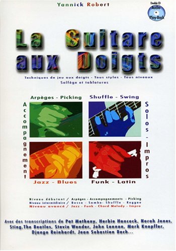 Download Guitare aux Doigts Yannick Robert Tab + 2cd Download Guitare aux Doigts Yannick Robert Tab + 2cd