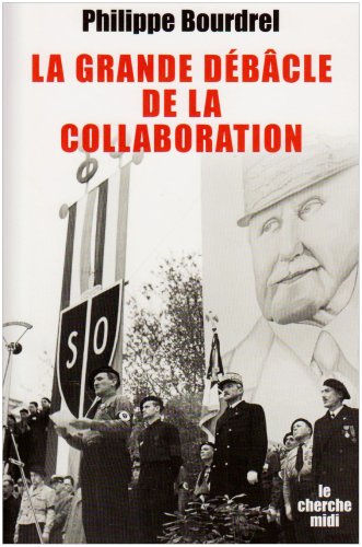 La grande débâcle de la Collaboration
