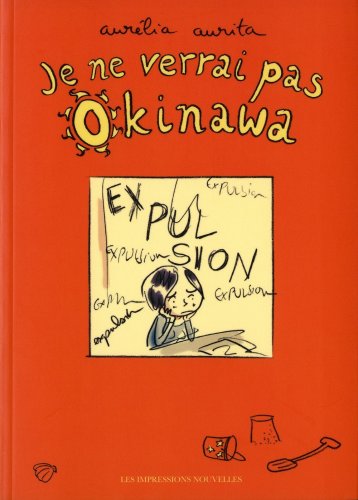 couverture de : Je ne verrai pas Okinawa