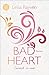 Bad Heart - Zurück zu mir: Roman by Leisa Rayven, Tanja Hamer