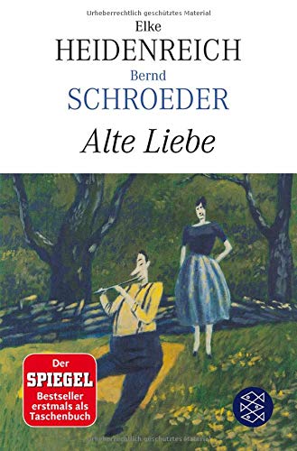 Preisvergleich Produktbild Alte Liebe: Roman (Hochkaräter)