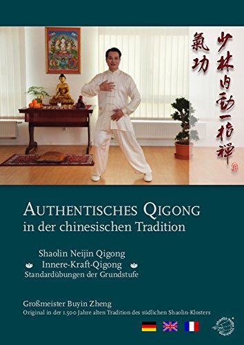 Preisvergleich Produktbild Shaolin Neijin Qigong - Standardübungen der Grundstufe