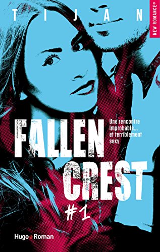 Télécharger Kindle livres à iPad gratuitement Fallen Crest - tome 1 (New Romance) by author B077BKBRN6 ePub