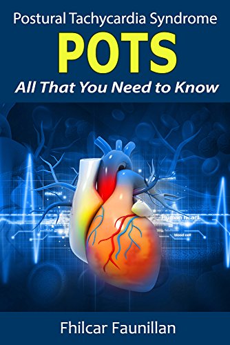 Read Pdf Postural Tachycardia Syndrome Pots All That You - 