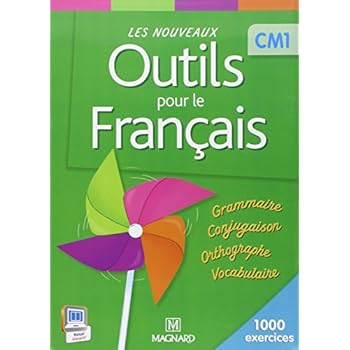 Les nouveaux outils pour le français CM1