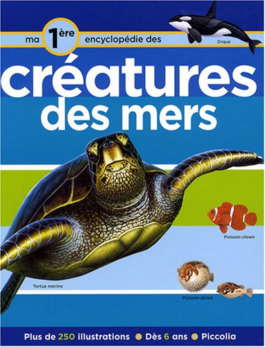 couverture de : Les cr&eacute;atures des mers