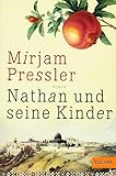 Nathan und seine Kinder: Roman by 