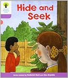 Oxford Reading Tree: Level 1+: First Sentences: Hide and Seek Oxford Reading Tree: Level 1+: First Sentences: Hide and Seek
