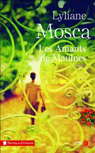 Les  amants de Maulnes : roman